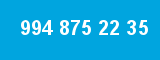 994 875 22 35 994 875 22 35